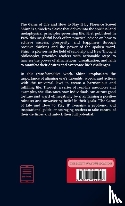 Shinn, Florence Scovel - The Game of Life and How to Play It