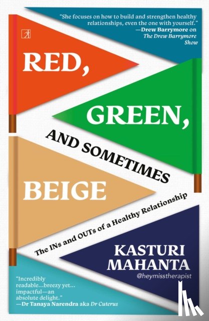 Mahanta, Kasturi - Red, Green, and Sometimes Beige