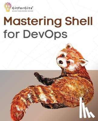Stew, Gilbert - Mastering Shell for DevOps
