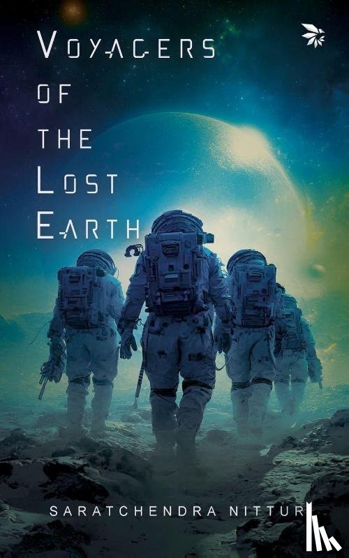 Nitturi, Saratchendra - Voyagers of the Lost Earth