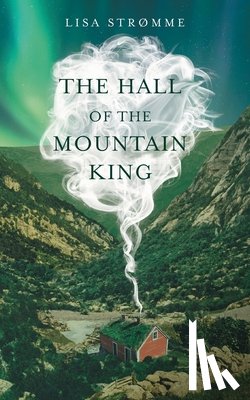 Stromme, Lisa - The Hall of the Mountain King