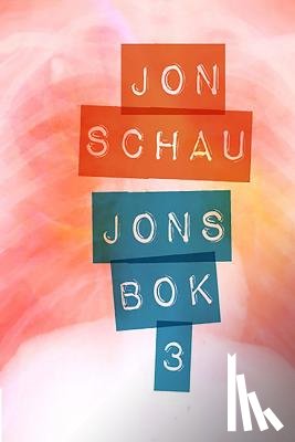 Schau, Jon - Jons Bok 3