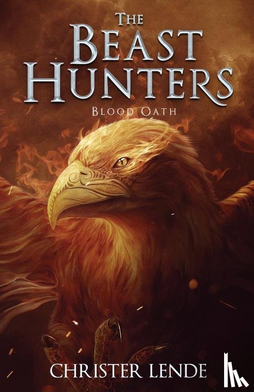 Lende, Christer - The Beast Hunters Blood Oath