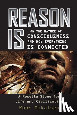 Mikalsen, Roar Alexander - Reason Is