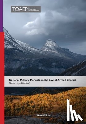  - National Military Manuals on the Law of Armed Conflict