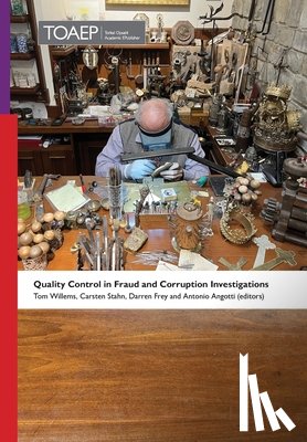 Willems, Tom - Quality Control in Fraud and Corruption Investigations