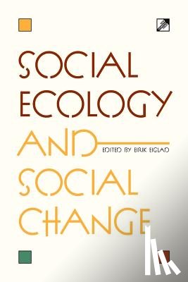 Eiglad, Eirik - Social Ecology and Social Change