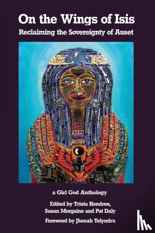 Hendren, Trista - On the Wings of Isis