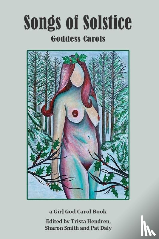 Hendren, Trista L, Smith, Sharon - Songs of Solstice
