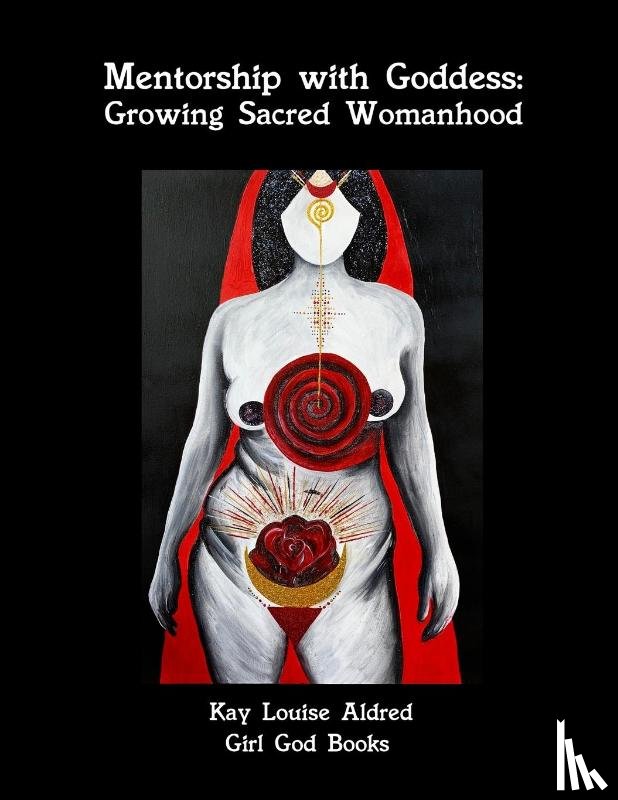 Aldred, Kay - Mentorship with Goddess