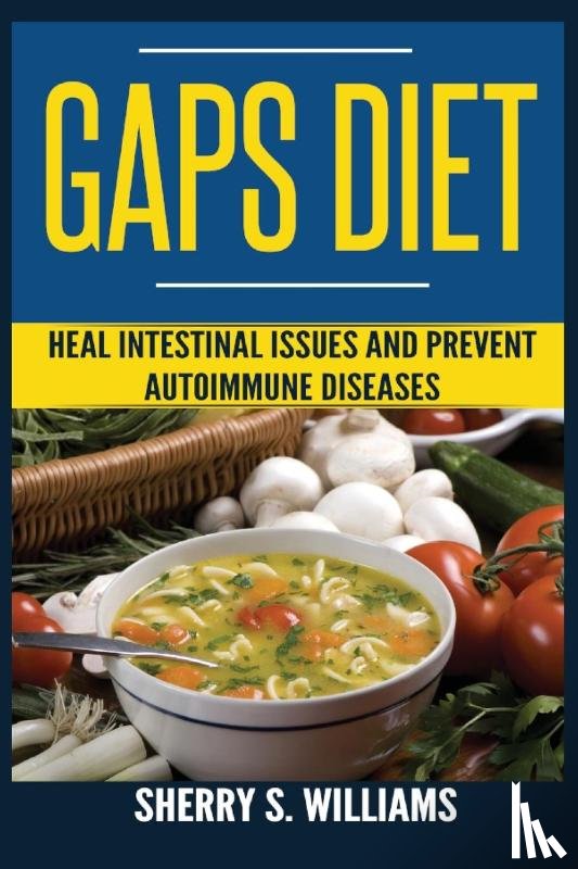 Williams, Sherry S - GAPS Diet