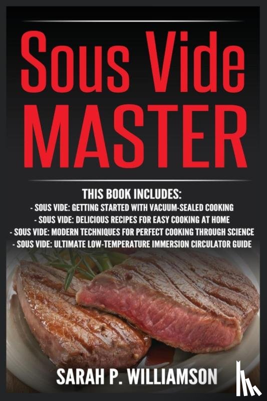 Williamson, Sarah P - Sous Vide Master