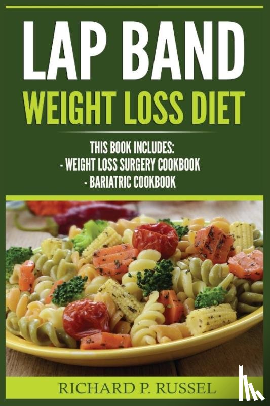 Russel, Richard P - Lap Band Weight Loss Diet
