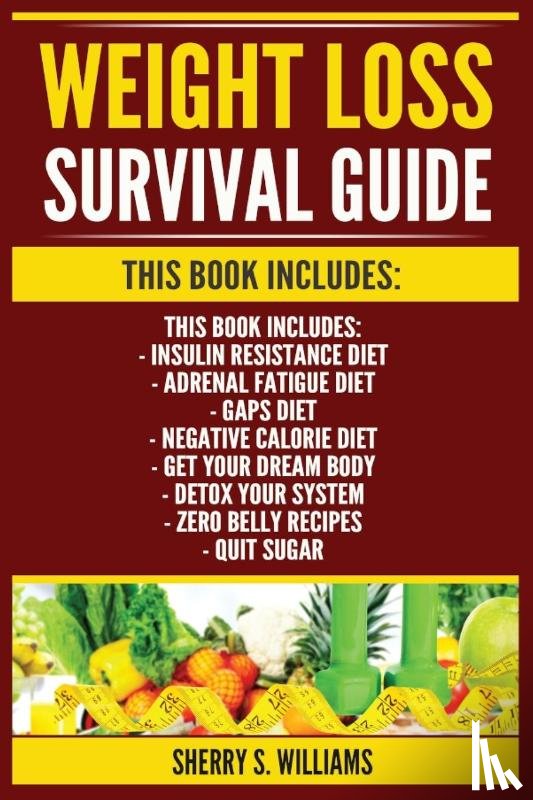 Williams, Sherry S - Weight Loss Survival Guide
