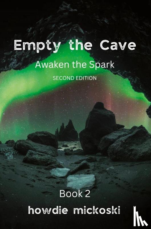 Mickoski, Howdie - Empty the Cave