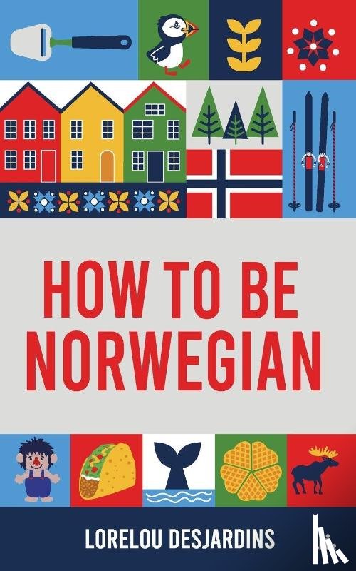 Desjardins - How to be Norwegian