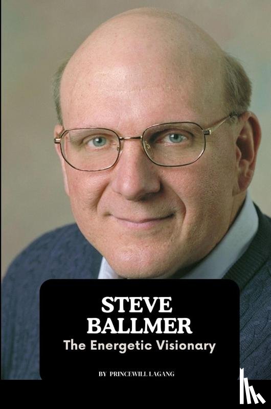 Lagang, Princewill - Steve Ballmer