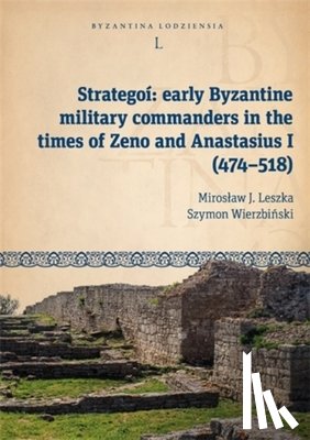 Leszka, Miroslaw J., Wierzbinski, Szymon - Strategoi