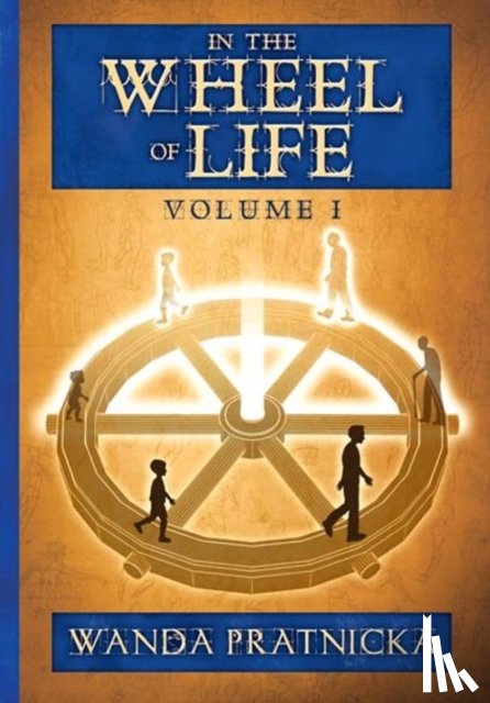 Pratnicka, Wanda - In the Wheel of Life