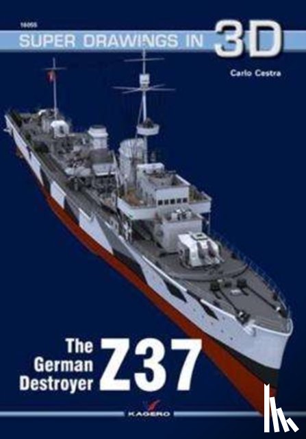 Cestra, Carlo - The German Destroyer Z37