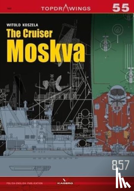Koszela, Witold - The Cruiser Moskva