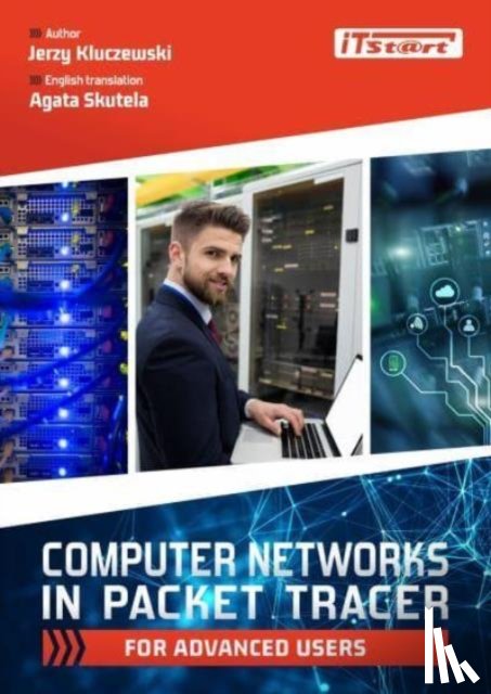 Kluczewski, Jerzy - Computer Networks in Packet Tracer for Advanced Users