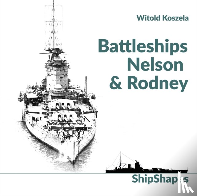 Koszela, Witold - Battleships Rodney & Nelson