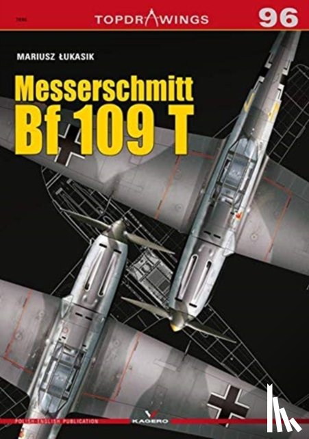 Lukasik, Mariusz - Messerschmitt Bf 109 T