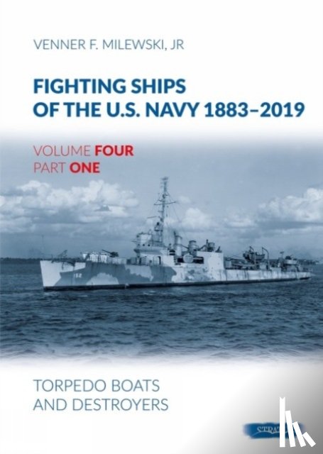 Milewski, Venner F - Fighting Ships of the U.S. Navy 1883-2019