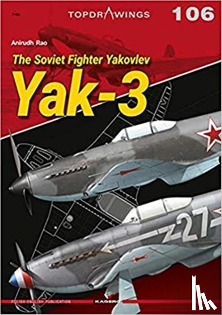 Rao, Anirudh - The Soviet Fighter Yakovlev Yak-3