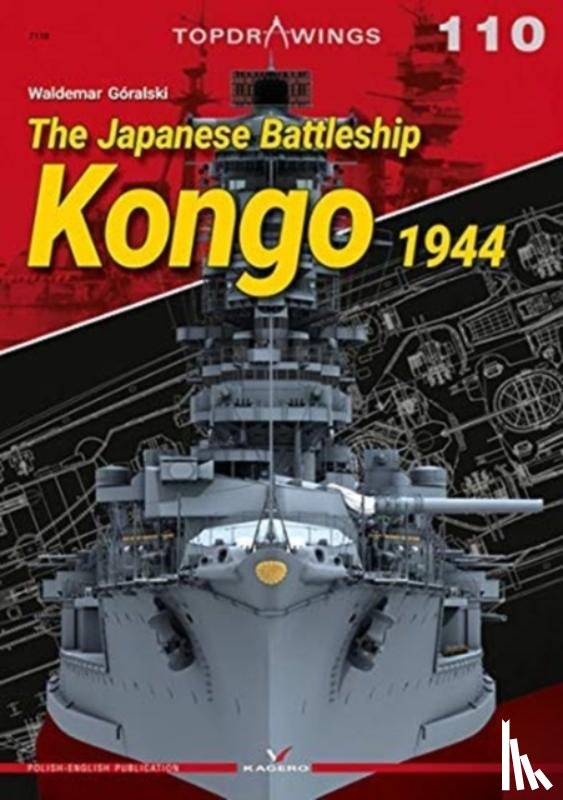 Goralski, Waldemar - The Japanese Battleship Kongo 1944