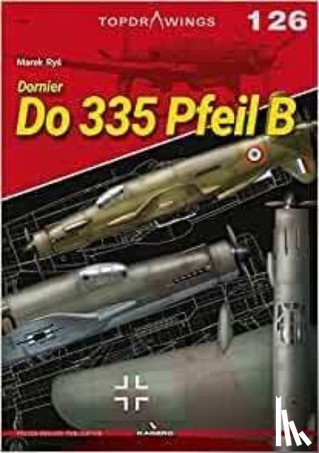 Rys, Marek - Dornier Do 335 Pfeil B