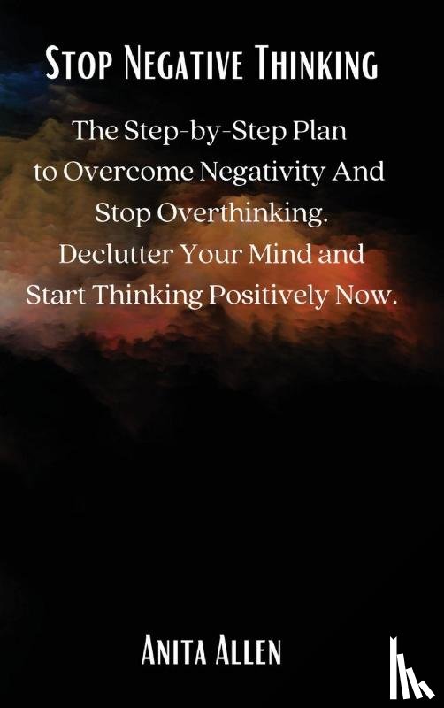 Anita Allen - Stop Negative Thinking