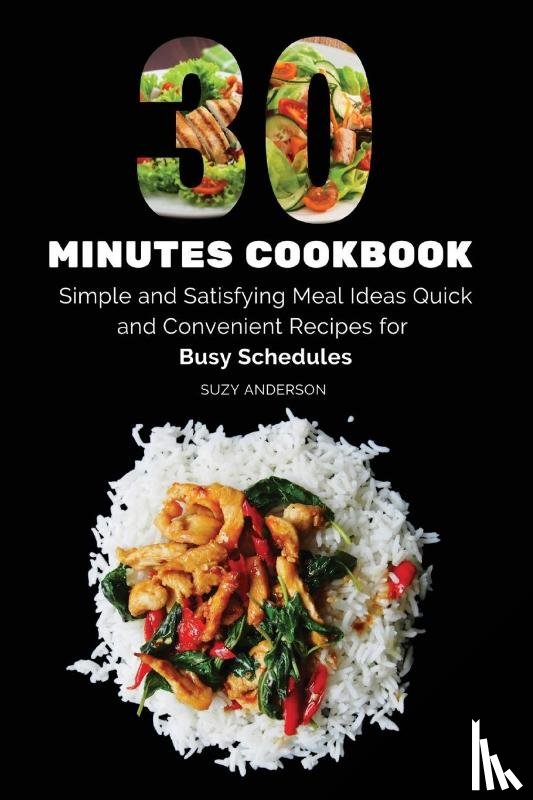Suzy Anderson - 30 Minutes Cookbook
