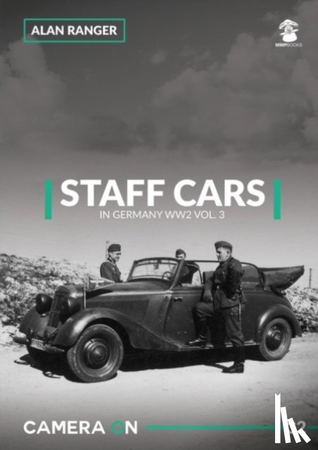 Ranger, Alan - German Staff Cars vol. 3 Mercedes
