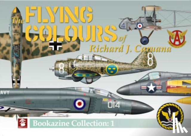 Caruana, Richard J - Flying Colours Bookazine No. 1