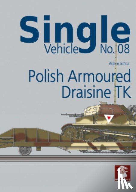 Books, MMP - Single Vehicle No. 08 Polish Armoured Draisine TK