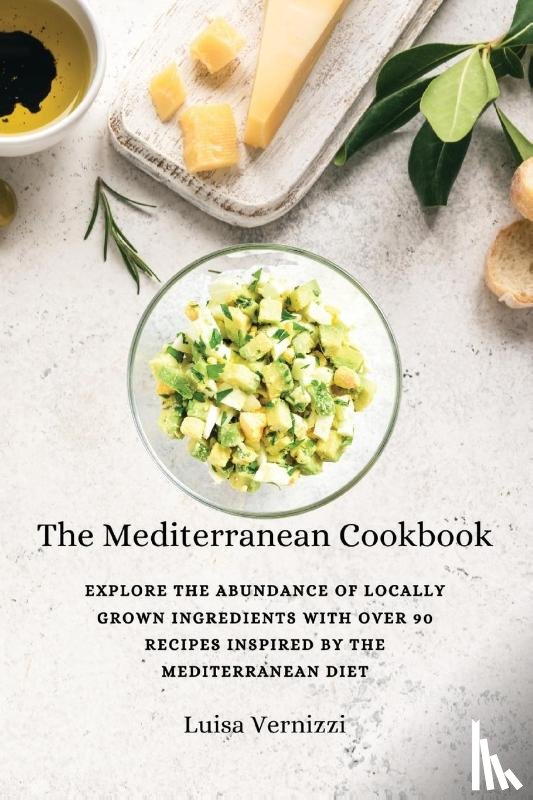 Luisa Vernizzi - The Mediterranean Cookbook
