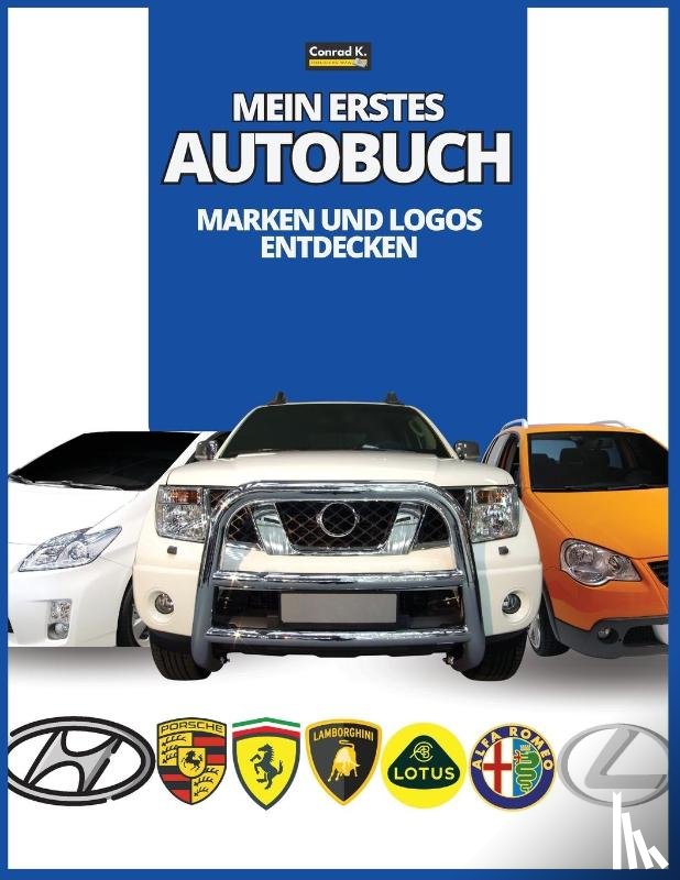 Butler, Conrad K. - Butler, C: Mein erstes Autobuch