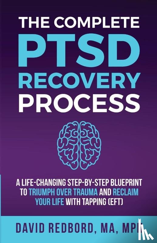 Redbord, David - The Complete PTSD Recovery Process