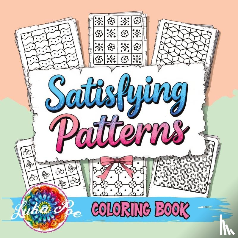 Poe, Luka - Satisfying Patterns Coloring Book