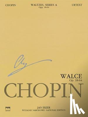 Chopin, Frederic - Waltzes Op. 18, 34, 42, 64: Chopin National Edition 11a, Volume XI