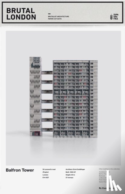 Zupagrafika - Brutal London: Balfron Tower