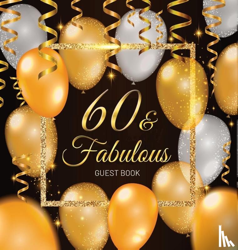 Lukesun, Luis - 60 & Fabulous