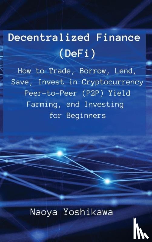 Naoya Yoshikawa - Decentralized Finance (DeFi)
