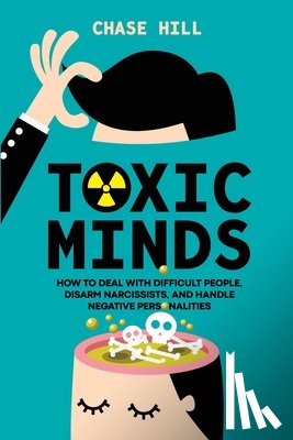 Hill, Chase - Toxic Minds