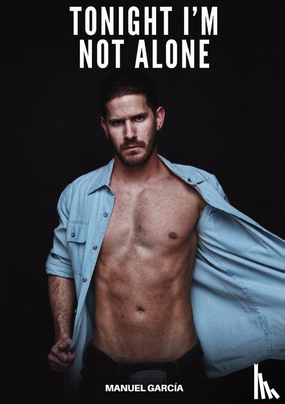 García, Manuel - García, M: Tonight I'm not Alone