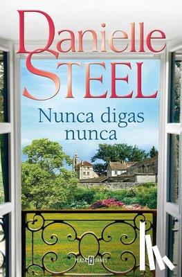 Steel, Danielle - Nunca Digas Nunca / Never Say Never