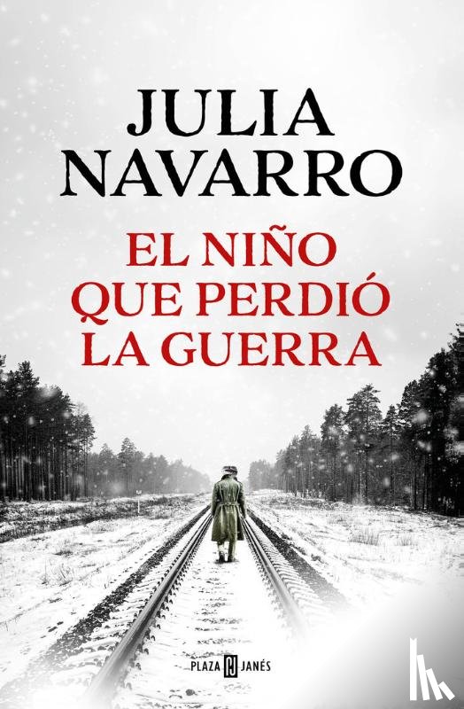 Navarro, Julia - El nino qu perdio la guerra