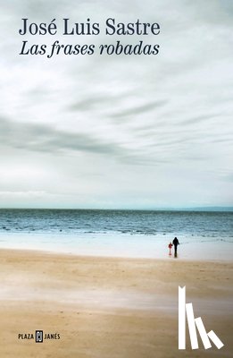 Sastre, José Luis - Las Frases Robadas / Stolen Phrases